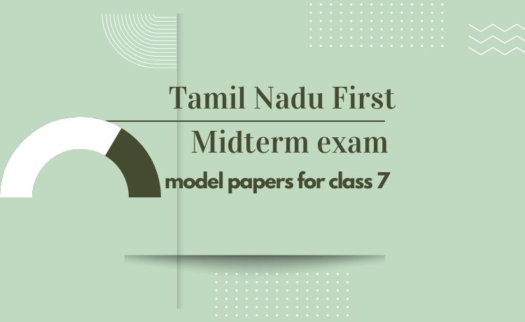 TN 7th first midterm model papers