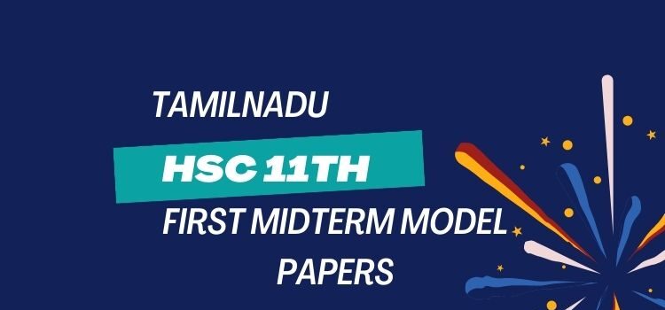 TN 11th first midterm model papers