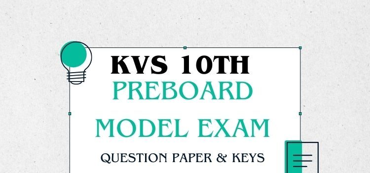 Kendriya vidyalaya 10th model paper