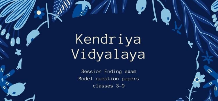 KV Final exam model papers