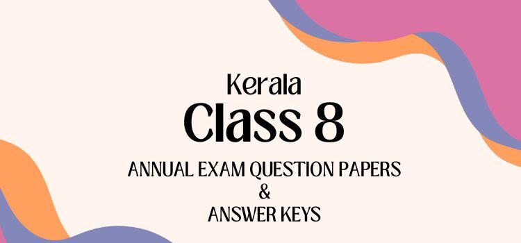 kerala 8th annual exam question papers