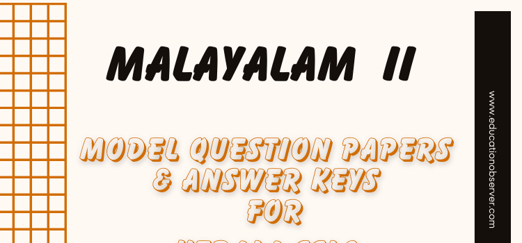 50 model question papers for Malayalam 2nd