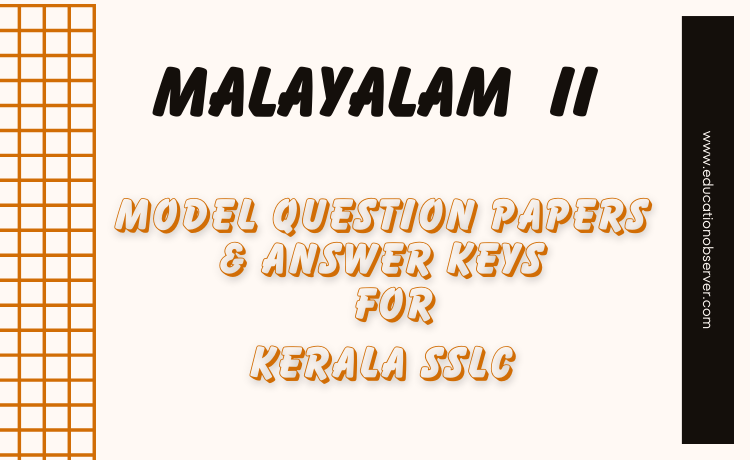 50 model question papers for Malayalam 2nd