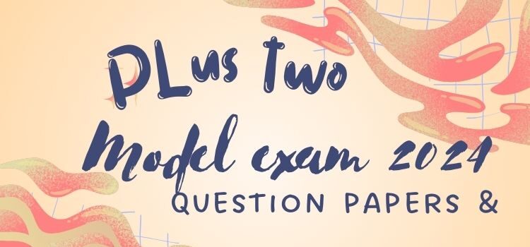 kerala plus two model exam 2024 answer key