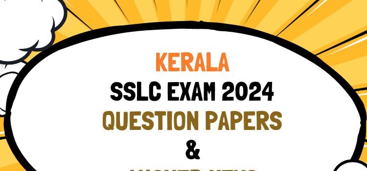 Kerala SSLC exam 2024 question paper and answer key
