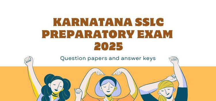 Karnataka SSLC preparatory exam Answer keys 2025