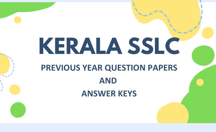 Kerala SSLC previous question papers and answer keys