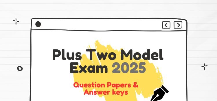 Kerala plus two model exam 2025 answer key