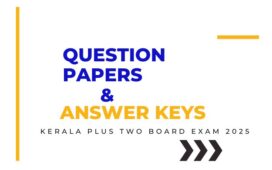 plus two board exam 2025 question papers and keys