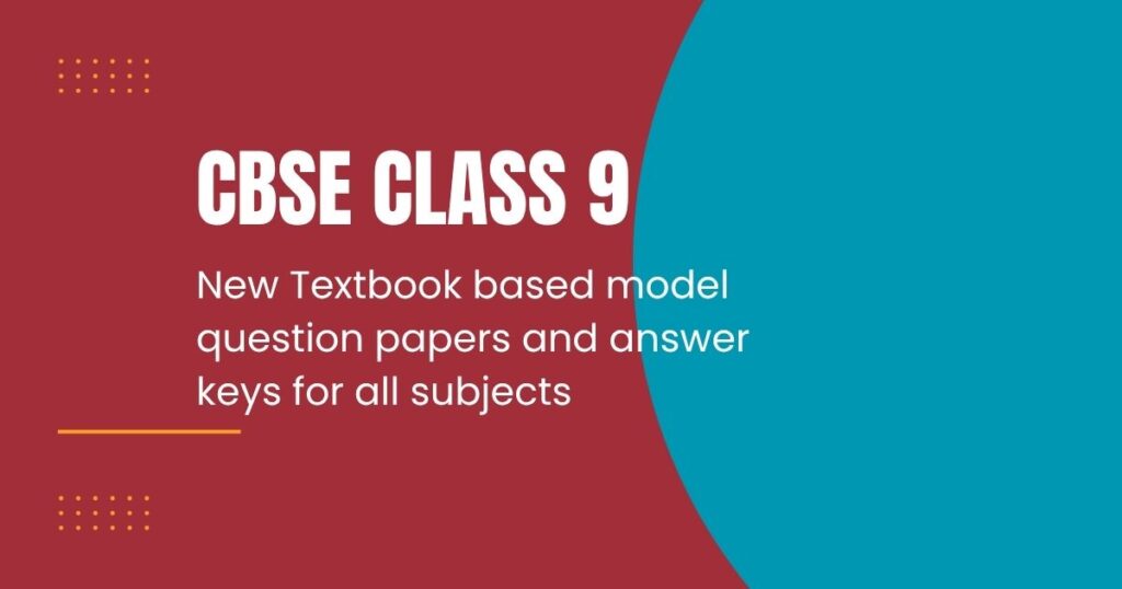 STD 9 Half-Yearly Exam 2026: New Syllabus Based Model Question Papers for All Subjects 9th new pattern question paper half yearly