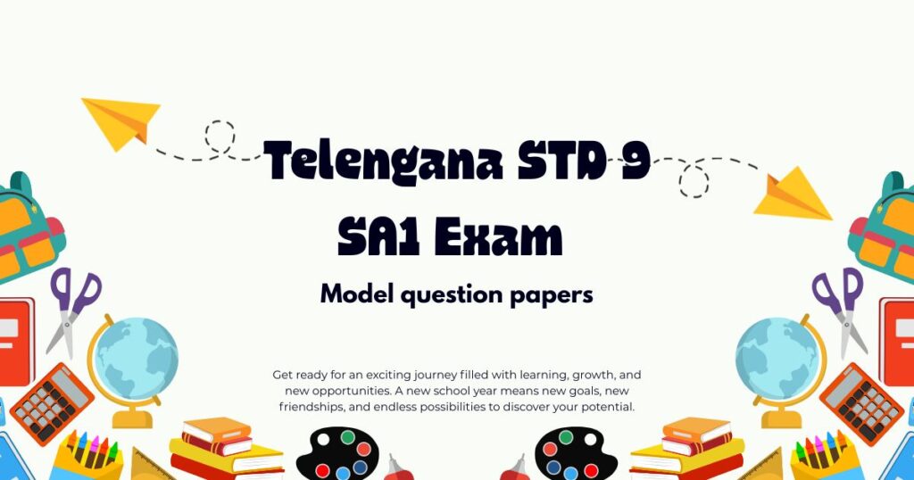 Telangana 9th SA1 Model Question Papers 2026-27 – All Subjects Telengana-STD-9-SA1-model-question-papers